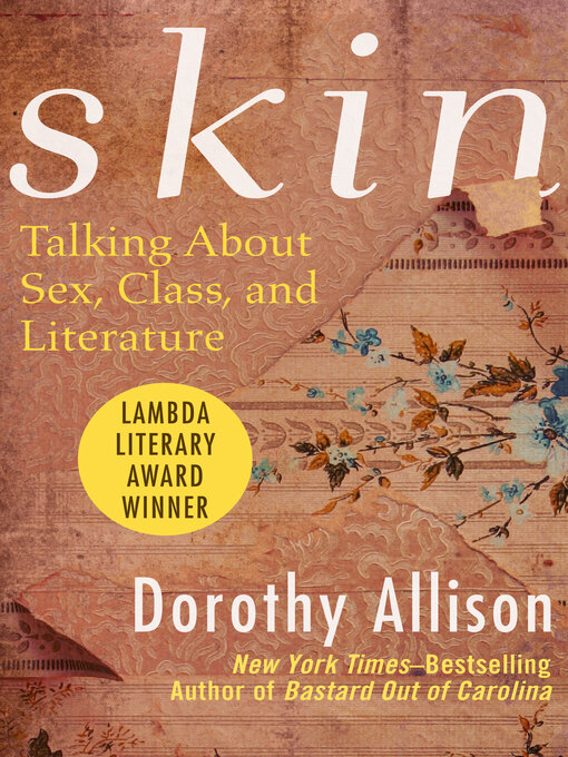 Title details for Skin by Dorothy Allison - Available